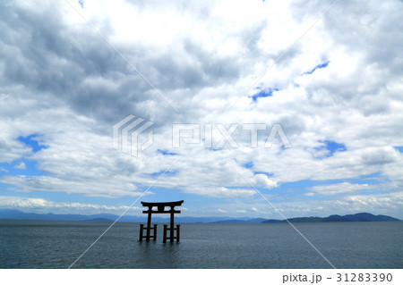 琵琶の湖:湖上の大鳥居.1(滋賀県高島市・白鬚神社) 琵琶の湖:湖上の大鳥居.1(滋賀県高島市・白鬚神社) 31283390