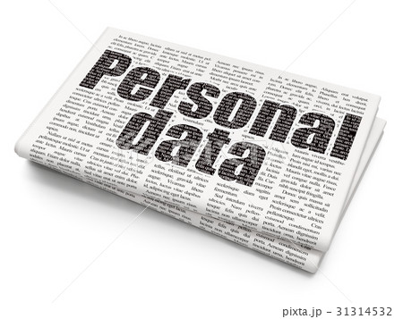 Data concept: Personal Data on Newspaper Data concept: Personal Data on Newspaper 31314532