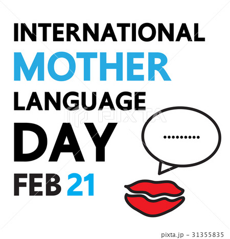 International mother language day. International mother language day. 31355835