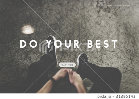 Do Your Best Don't Give Up Life Goes on Live Your Life Do Your Best Don't Give Up Life Goes on Live Your Life 31395143