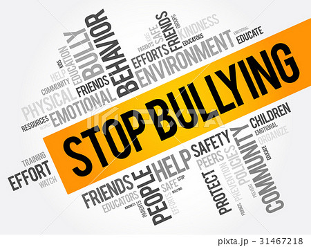 Stop Bullying word cloud collageのイラスト素材 [31467218] - PIXTA