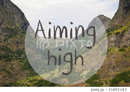 Valley And Mountain, Norway, Text Aiming High 31665163