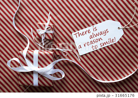 Two Gifts With Label, Quote Always Reason To Smile 31665176