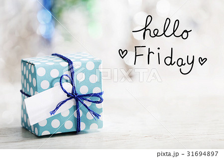 Hello Friday message with gift box 31694897
