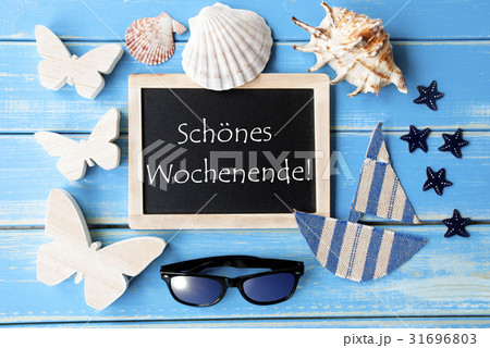 Schoenes Wochenende Means Happy Weekend 31696803