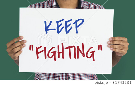 Keep Fighting Motivation Word Message 31743231