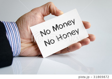 No money no honey text concept No money no honey text concept 31869872