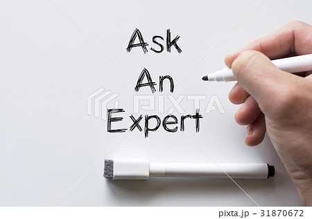 Ask an expert written on whiteboard Ask an expert written on whiteboard 31870672