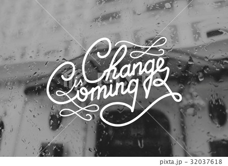 Change Coming Opportunity Chance Words Graphic Change Coming Opportunity Chance Words Graphic 32037618