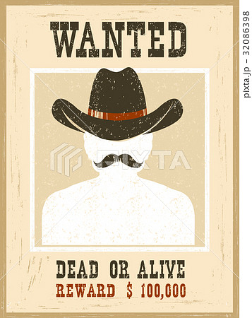 Wanted poster.Western vintage paper  32086398