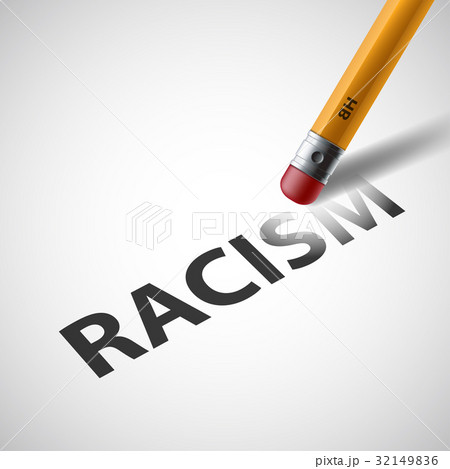 Pencil erases the word racism. Pencil erases the word racism. 32149836