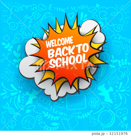 Back to school comic bubble 32151976
