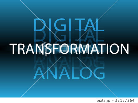 Digital Transformation from Analog 32157264