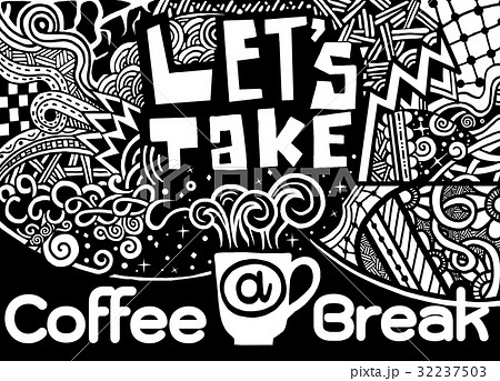 Coffee Break Lettering Coffee Quotes Hand Drawn のイラスト素材