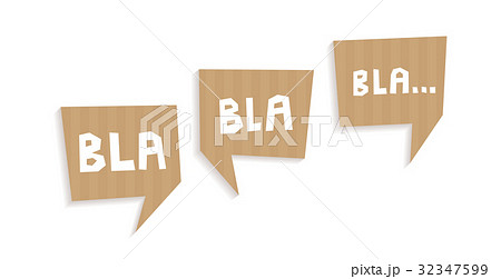 Speech bubbles with words Bla bla bla Speech bubbles with words Bla bla bla 32347599