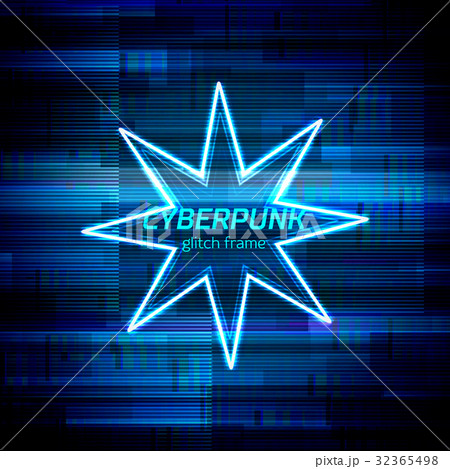 Glitch cyberpunk frame with technology error and Glitch cyberpunk frame with technology error and 32365498