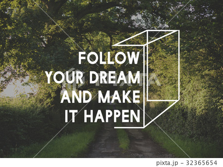 Follow YourDream Make It Happen Motivation Word Follow YourDream Make It Happen Motivation Word 32365654