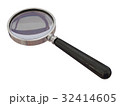 拡大して見るためのルーペ(虫眼鏡)の３Dレンダリング画像 32414605
