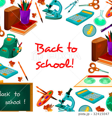 Back to School vector poster of classes supplies Back to School vector poster of classes supplies 32415047
