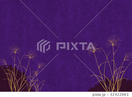 すすき【和風背景・シリーズ】 すすき【和風背景・シリーズ】 32422663