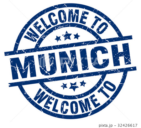 welcome to Munich blue stamp welcome to Munich blue stamp 32426617