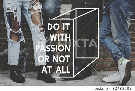 Do It With Passion or Not At All Life Motivation Inspiration 32438508