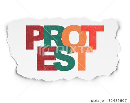 Politics concept: Protest on Torn Paper background Politics concept: Protest on Torn Paper background 32485607