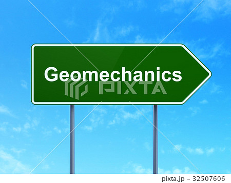Science concept: Geomechanics on road sign 32507606