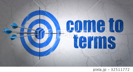 Law concept: target and Come To Terms on wall 32511772