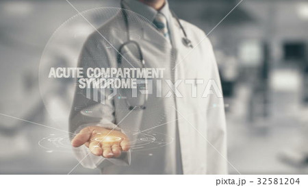 Doctor holding in hand Acute Compartment Syndrome 32581204