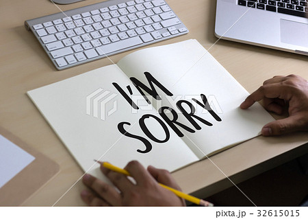 SORRY  Forgive Regret Oops Fail False Fault  32615015