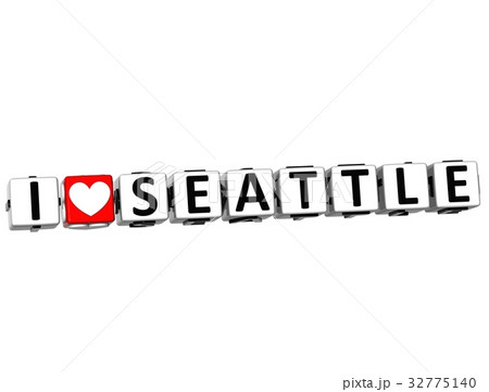 3D I Love Seattle Button Click Here Block Text 3D I Love Seattle Button Click Here Block Text 32775140