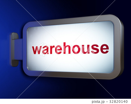 Manufacuring concept: Warehouse on billboard 32820140