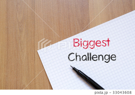 Biggest challenge text concept on notebook 33043608