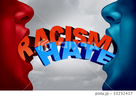 Racism And Hate Social Issue Racism And Hate Social Issue 33232417