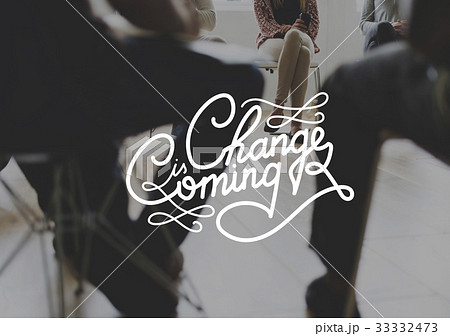 Change is Coming Different New Ways Revolution 33332473