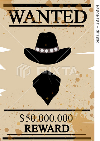 Vintage western wanted poster Vintage western wanted poster 33340384