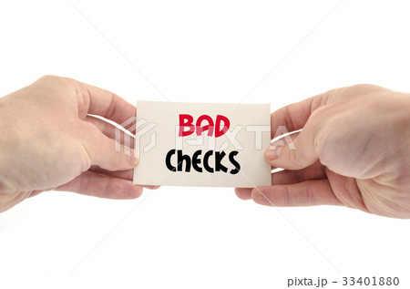 Bad checks text concept Bad checks text concept 33401880