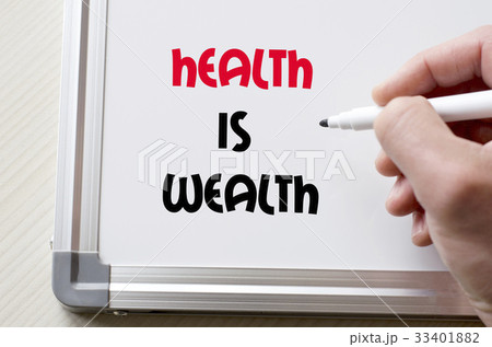 Health is wealth written on whiteboard 33401882