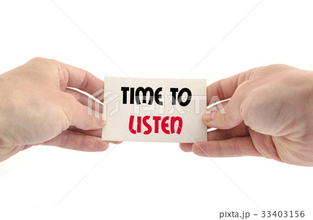 Time to listen text concept Time to listen text concept 33403156