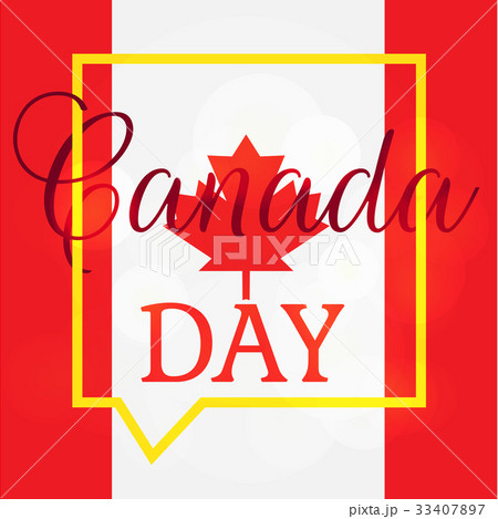 Happy Canada Day Happy Canada Day 33407897