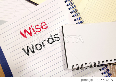 Wise words concept on notebook Wise words concept on notebook 33543715
