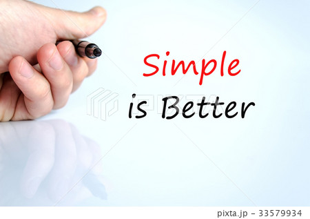 Simple is Better Concept 33579934