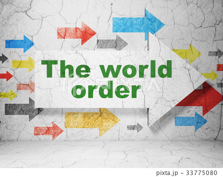 Politics concept: arrow with The World Order on 33775080
