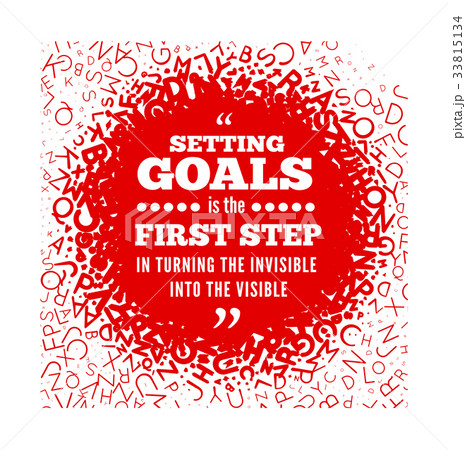 Quotation about setting goals, against the Quotation about setting goals, against the 33815134