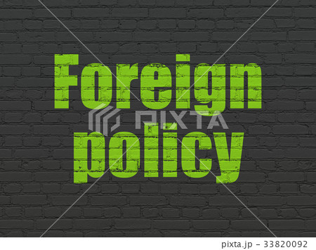 Political concept: Foreign Policy on wall 33820092