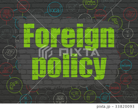 Politics concept: Foreign Policy on wall 33820093