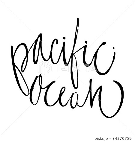 Pacific ocean hand lettering design for posters, t Pacific ocean hand lettering design for posters, t 34270759