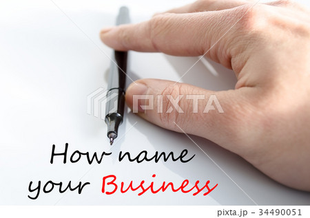 How name your business Text Concept How name your business Text Concept 34490051