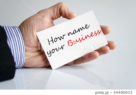 How name your business Text Concept How name your business Text Concept 34490053